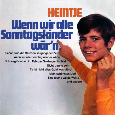 Wenn Wir Alle Sonntagskinder Wär'n