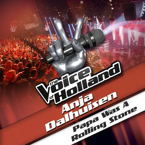 Papa Was A Rolling Stone - From The Voice Of Holland