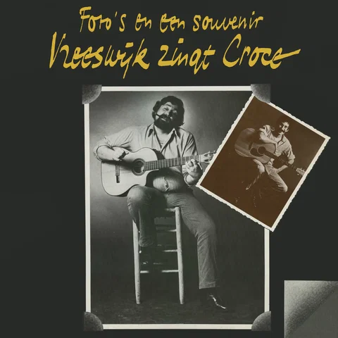 Foto's En Een Souvenir - Vreeswijk Zingt Croce - Remastered