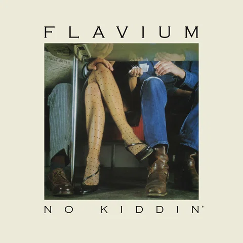 No Kiddin' - Remastered