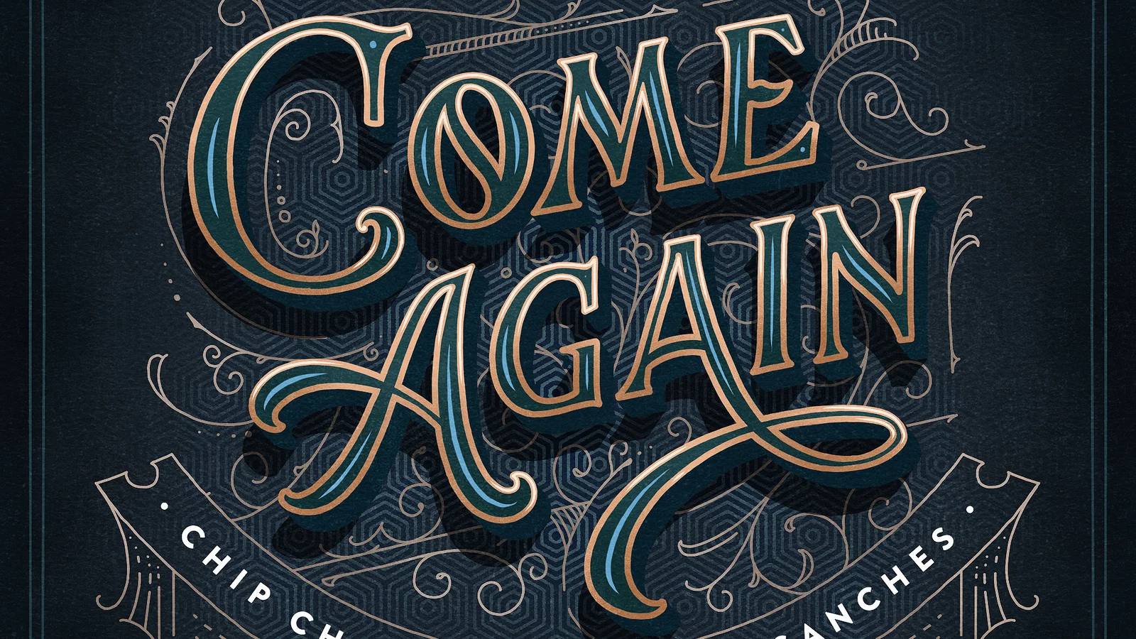 Come Again background