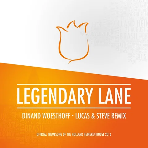 Legendary Lane - Lucas & Steve Remix
