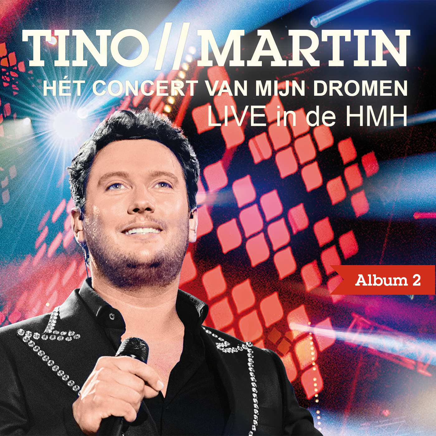 Hét Concert Van Mijn Dromen, Pt. 2 - Live in de HMH