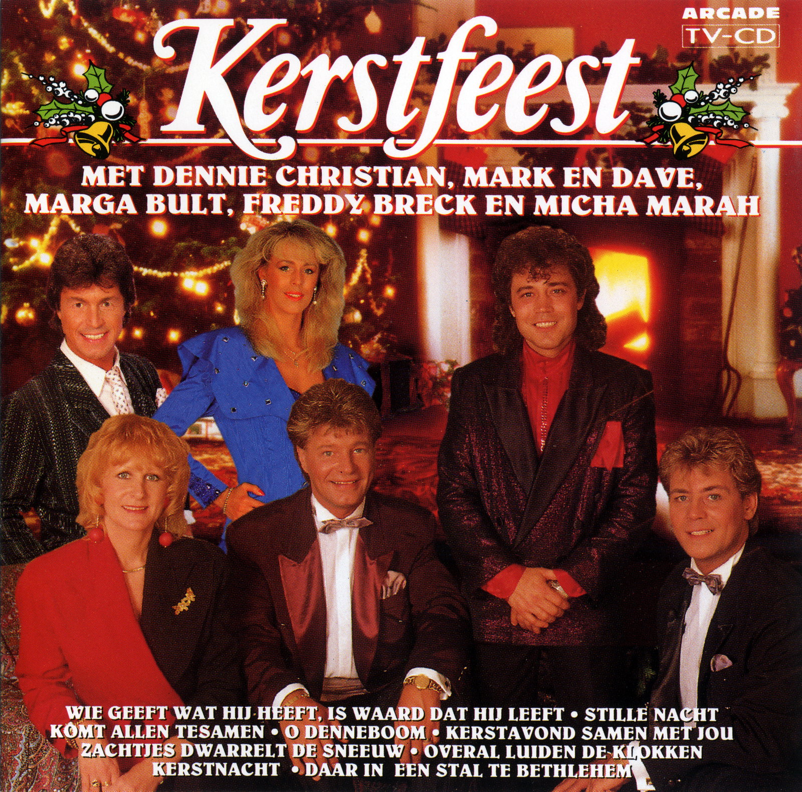 Kerstfeest met Dennie Christian,Marc & Dave,Marga Bult,Freddy Breck en Micha Marah