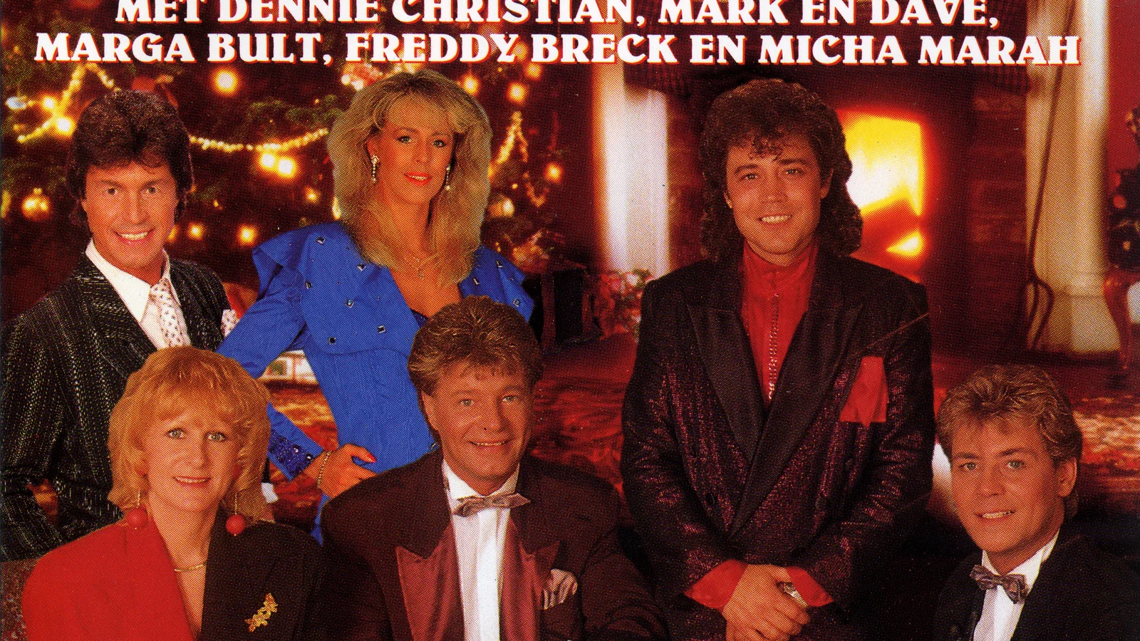 Kerstfeest met Dennie Christian,Marc & Dave,Marga Bult,Freddy Breck en Micha Marah background