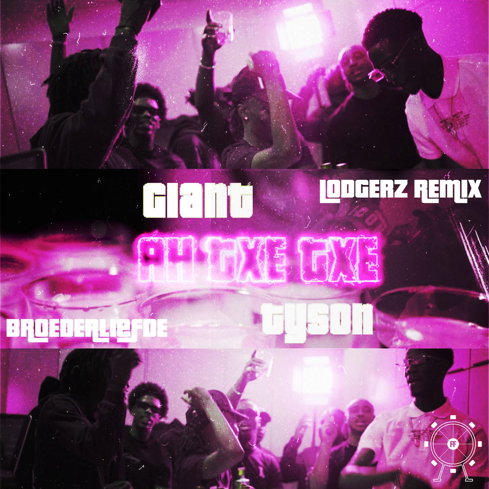 AH TXE TXE - Lodgerz Remix