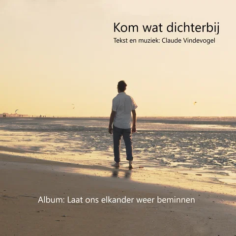 Kom Wat Dichterbij