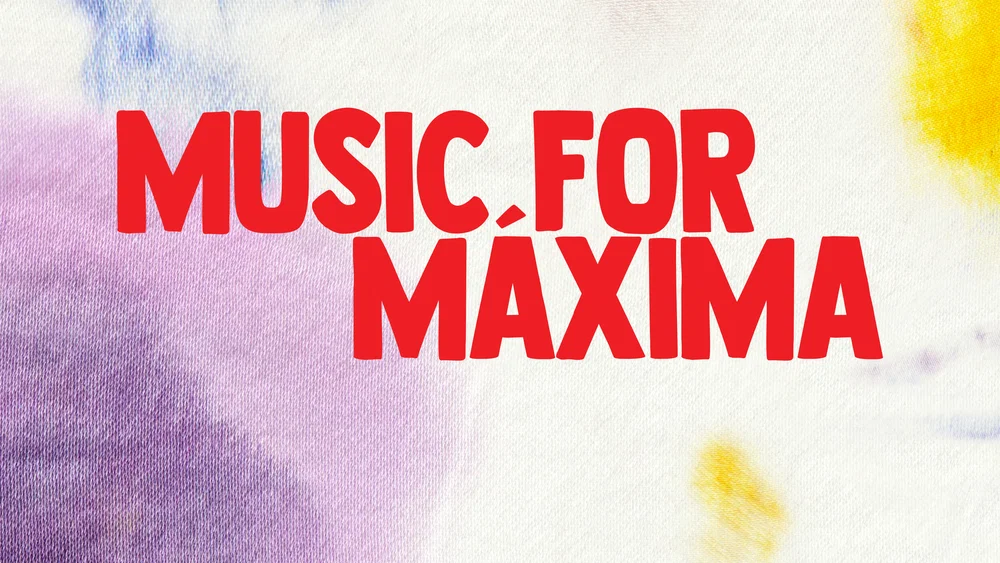Music For Máxima background