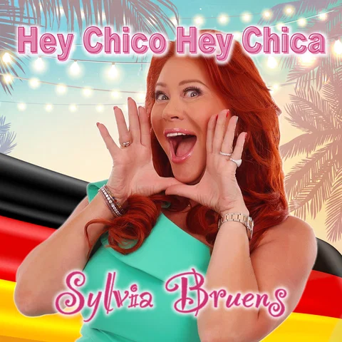Hey Chico Hey Chica - German Version
