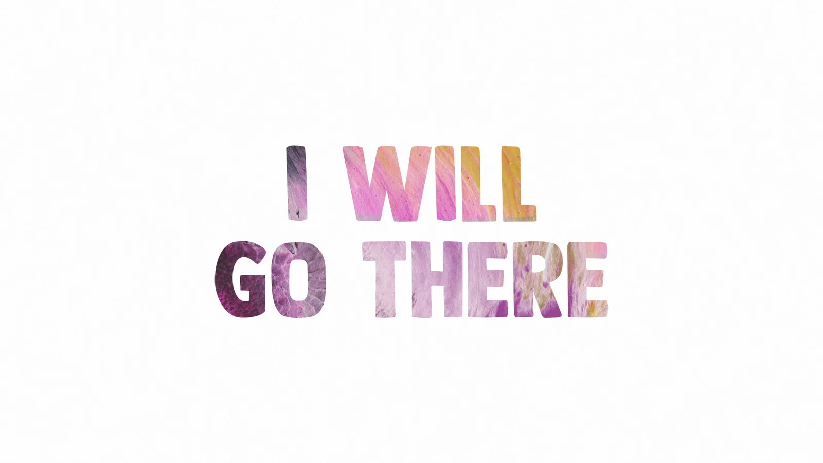 I Will Go There - Lyric Video background