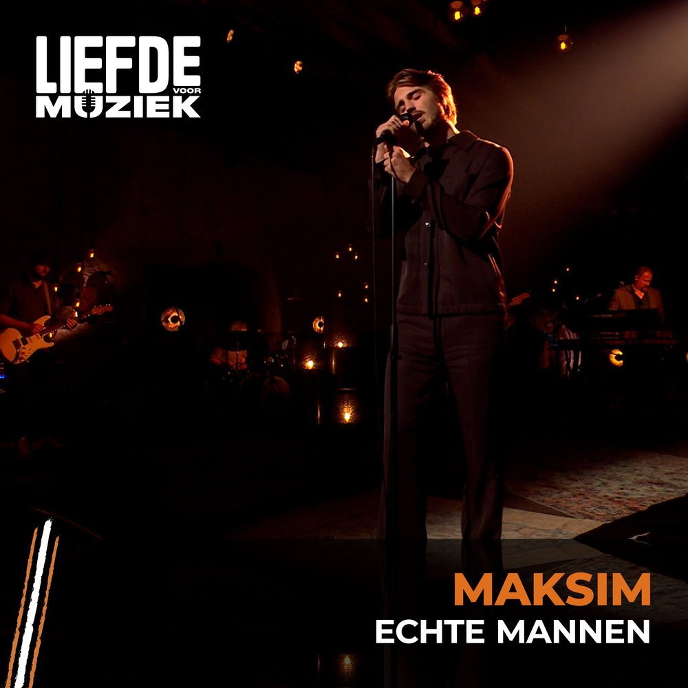 Echte Mannen - Uit Liefde Voor Muziek