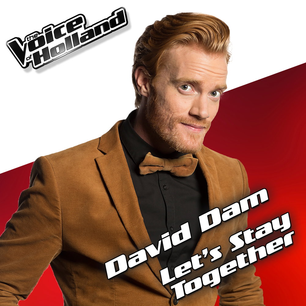 Let's Stay Together - From The Voice Of Holland 5