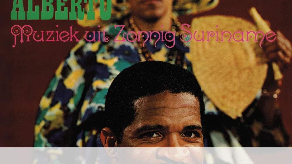 Muziek Uit Zonnig Suriname - Expanded Edition / Remastered 2024 background