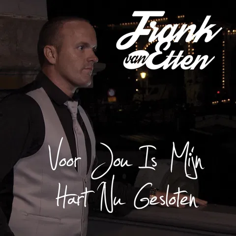 Voor Jou Is Mijn Hart Nu Gesloten