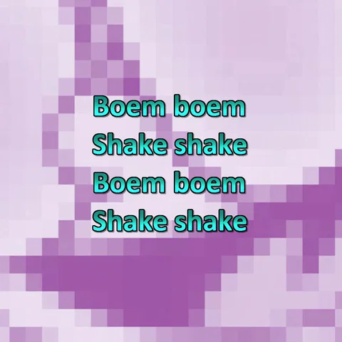 Boem Boem Shake Shake