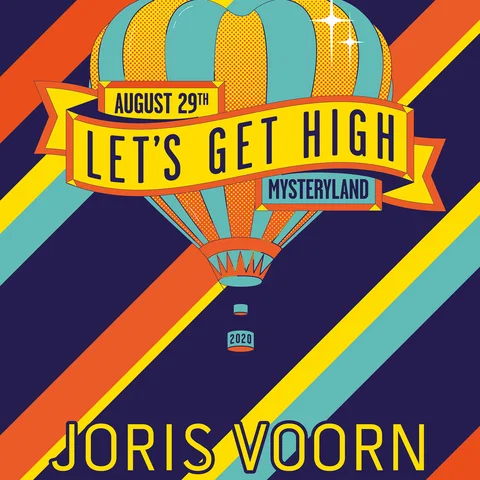 Mysteryland 2020 | Get High | Joris Voorn