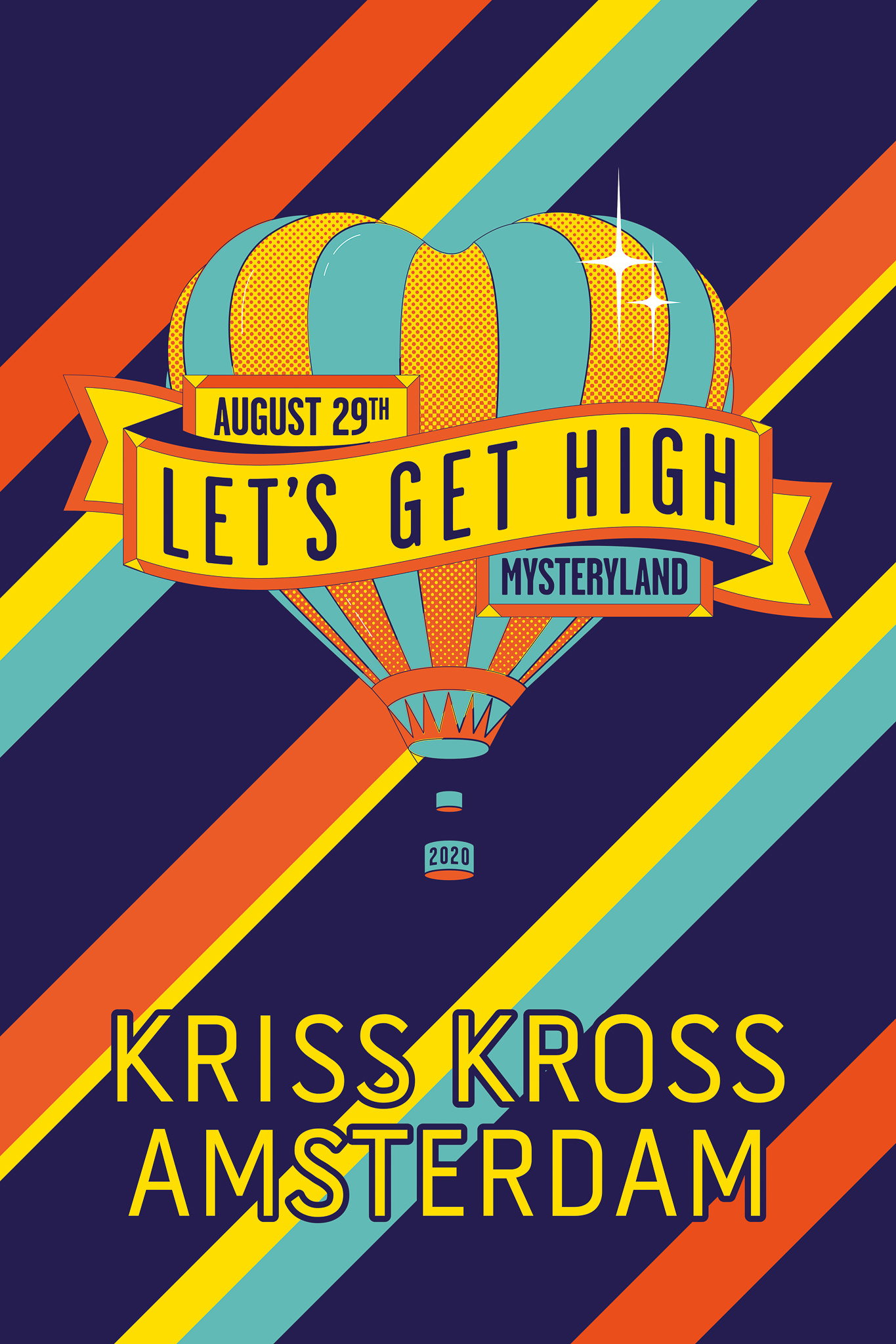 Mysteryland 2020 | Get High | Kris Kross Amsterdam