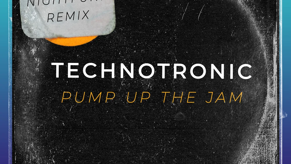 Pump Up The Jam - NightFunk Remix background