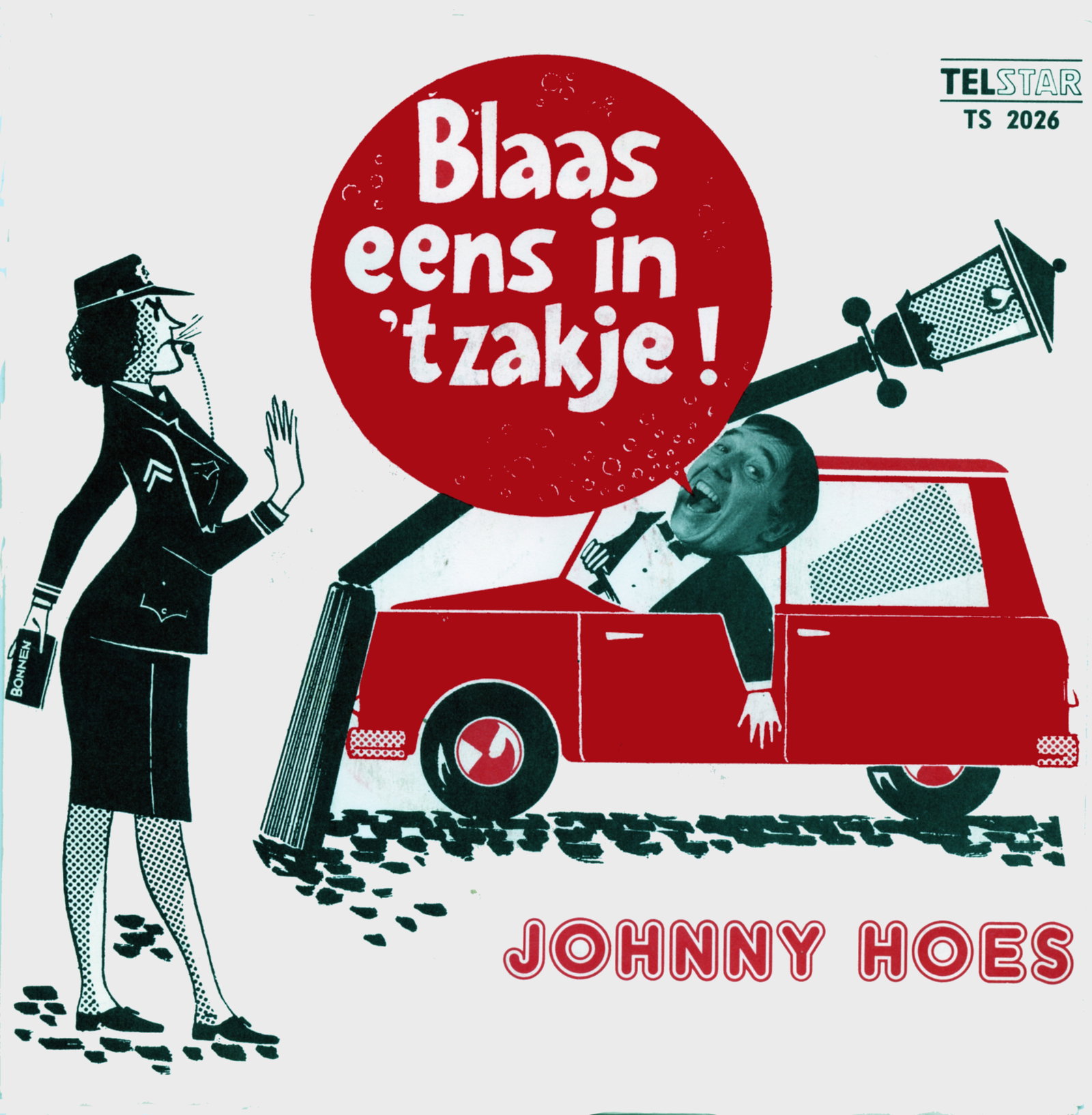 Blaas Eens in 't Zakje / We Kunnen Niet Allemaal Op Soestdijk Wonen