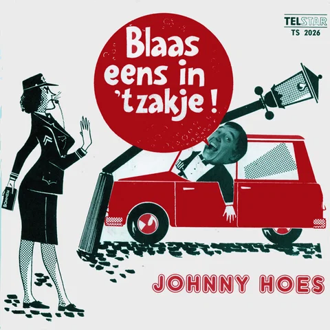 Blaas Eens in 't Zakje / We Kunnen Niet Allemaal Op Soestdijk Wonen