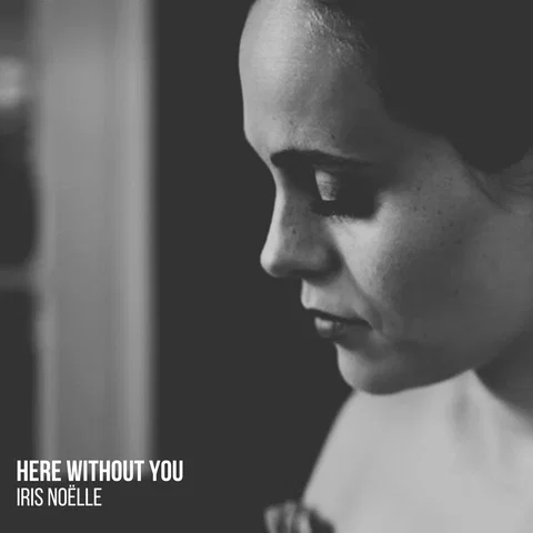 Here Without You