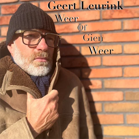 Weer of Gien Weer - Dialect Versie