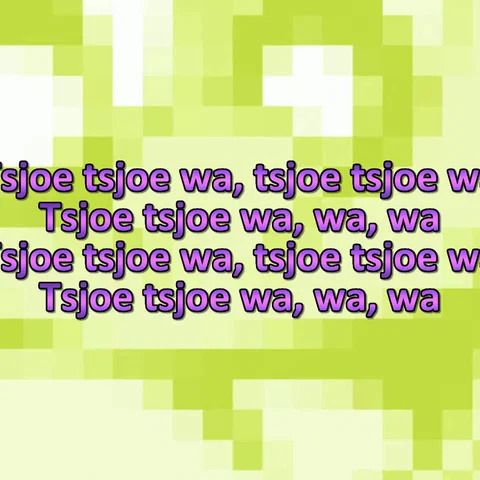 Tsjoe Tsjoe Wa