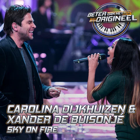 Sky On Fire - Uit: Beter Dan Het Origineel