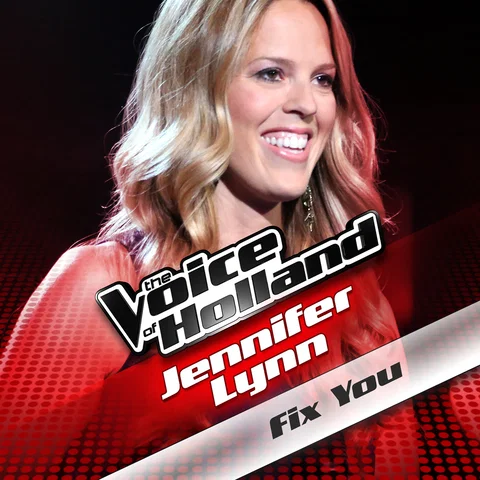 Fix You - From The Voice Of Holland