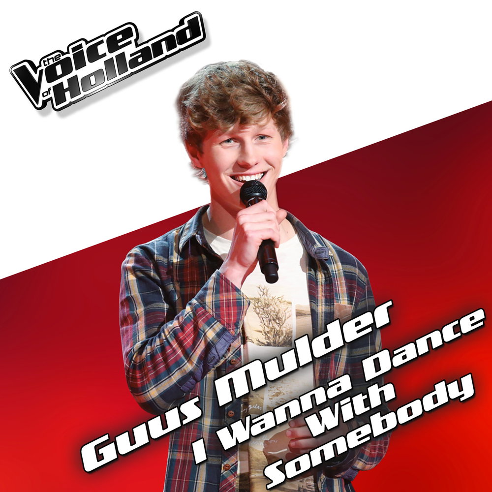 I Wanna Dance With Somebody - From The Voice Of Holland 5