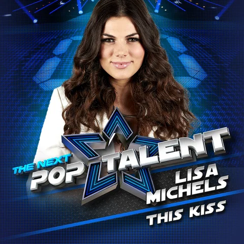 This Kiss - From The Next Pop Talent