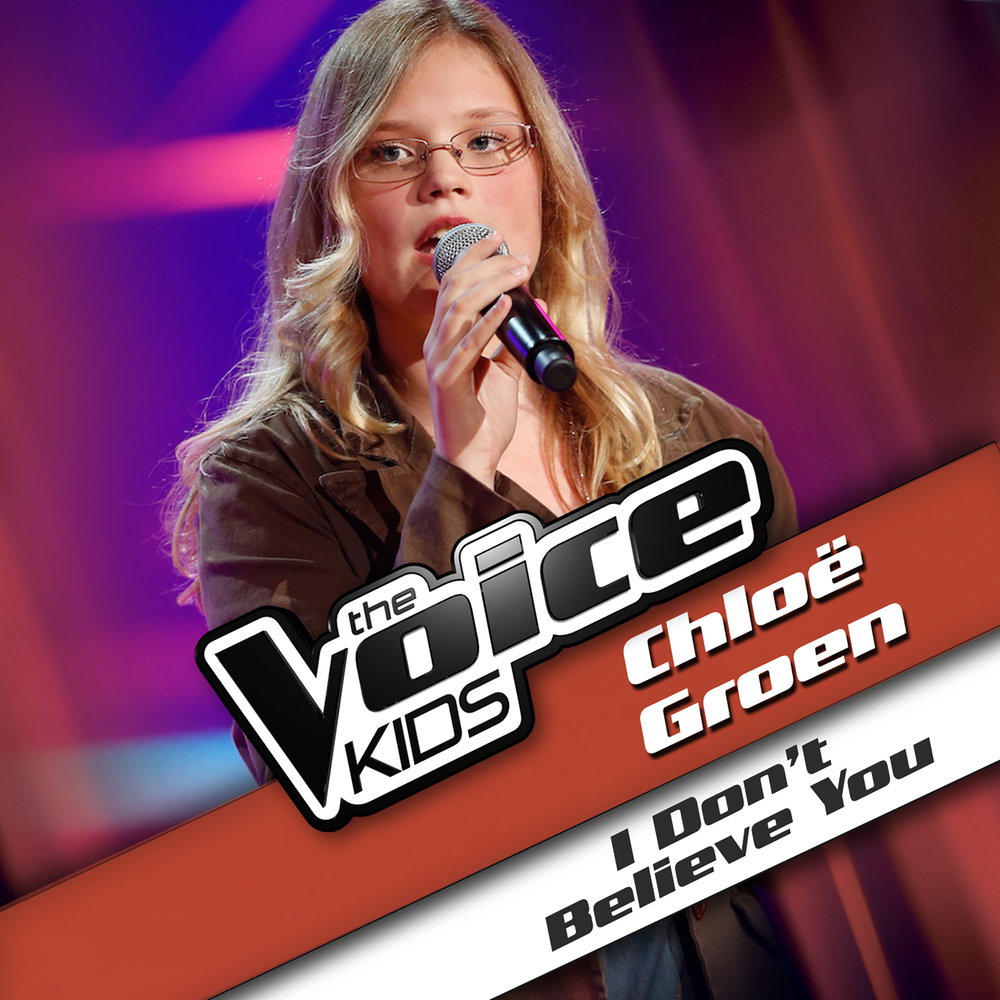 I Don't Believe You - From The Voice Kids