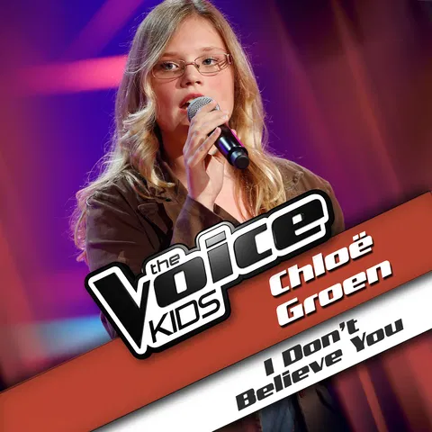 I Don't Believe You - From The Voice Kids