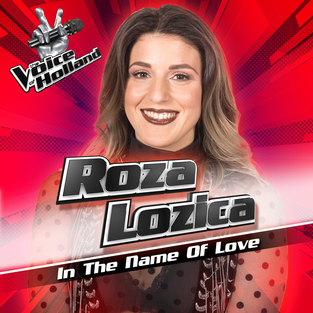 In The Name Of Love - From The Voice Of Holland 7