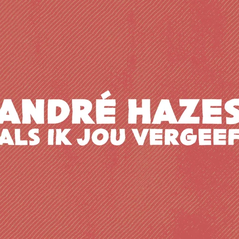 Als Ik Jou Vergeef - Lyric Video