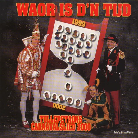 Waor Is D'n Tijd