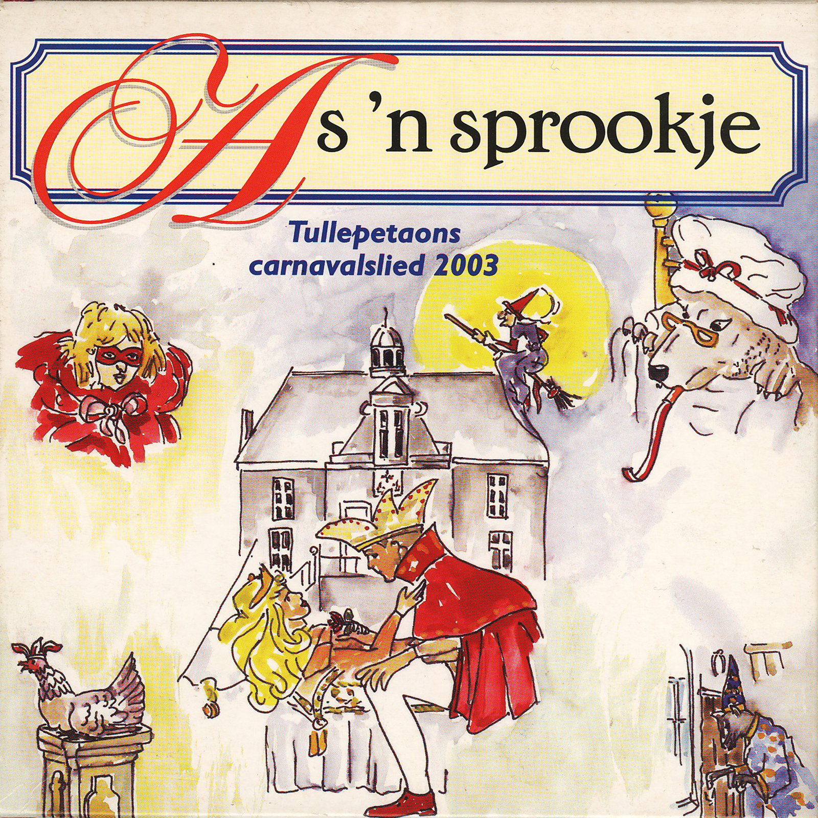 As 'n Sprookje