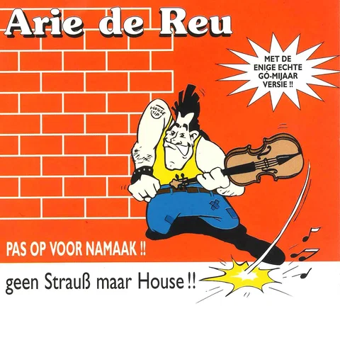 Geen Strauss Maar House!!