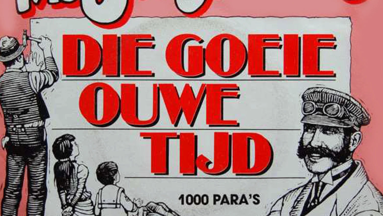Die Goeie Ouwe Tijd background