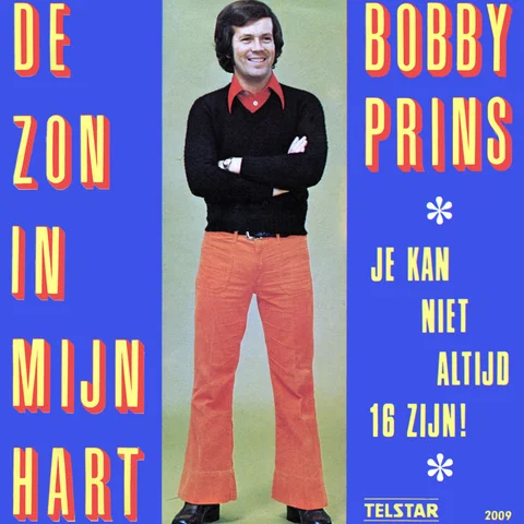 De Zon in M'n Hart / Je Kan Niet Altijd 16 Zijn