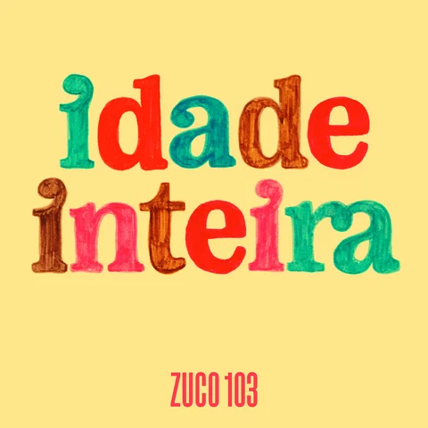 Idade Inteira - Single Edit