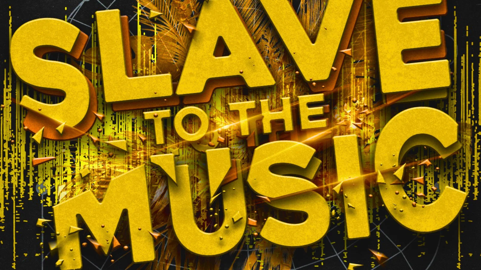 Slave To The Music background