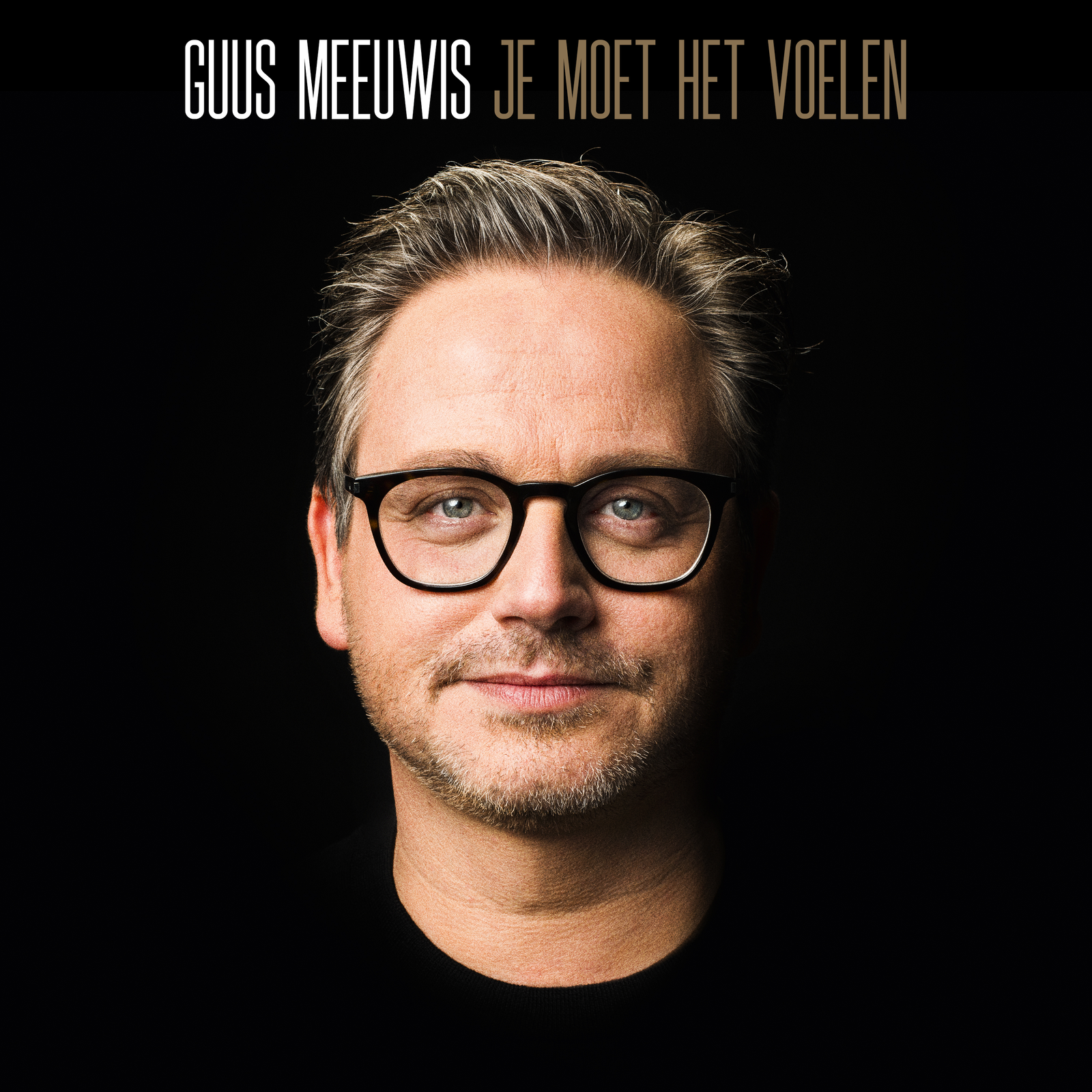 Je Moet Het Voelen