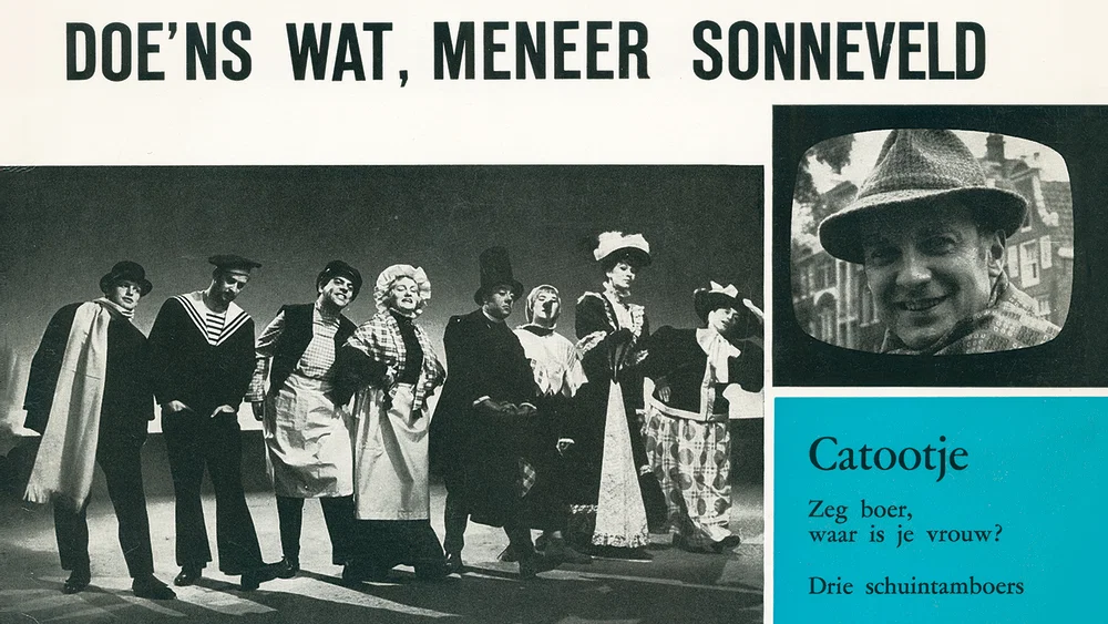 Doe 'ns Wat, Meneer Sonneveld background