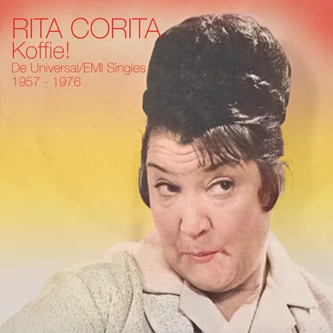 Koffie! - De Universal/EMI Singles 1957 – 1976 / Remastered