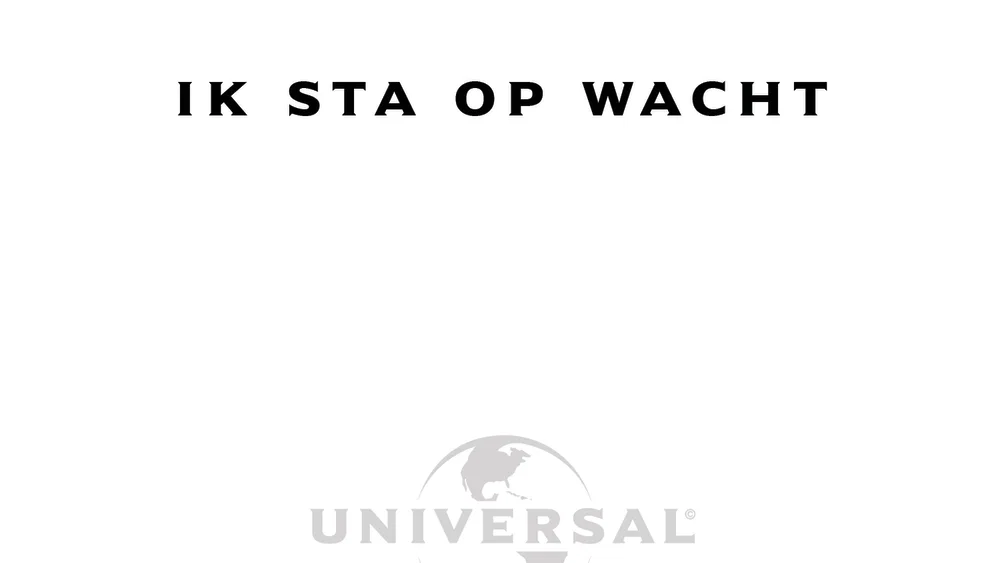 Ik Sta Op Wacht background