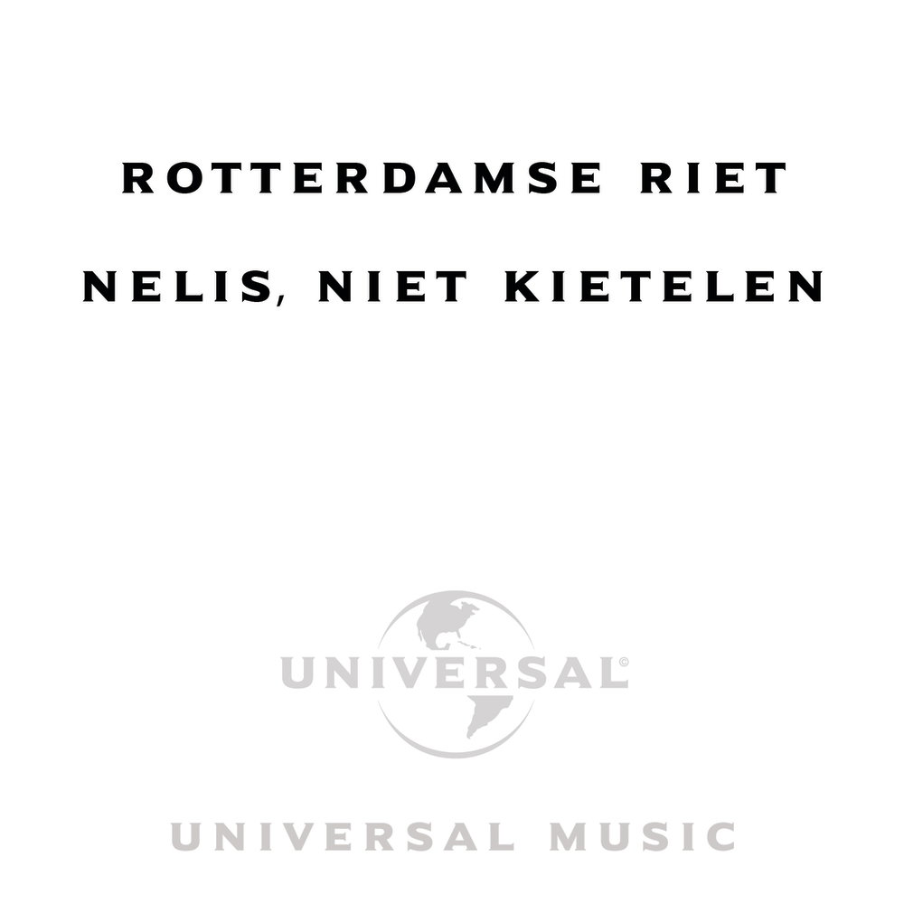 Nelis, Niet Kietelen
