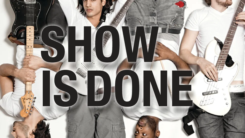 Show Is Done background