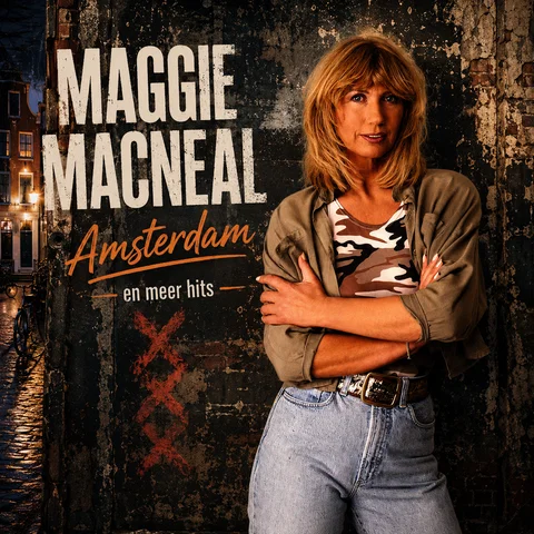 Maggie MacNeal - Amsterdam en meer hits