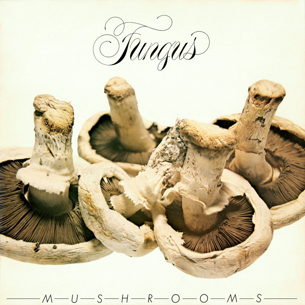 Mushrooms - Remastered